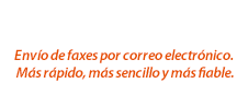 Faxing by email. Faster, easier and more reliable.