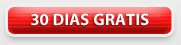 30 DIAS GRATIS