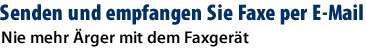 Senden und empfangen Sie Faxe per E-Mail