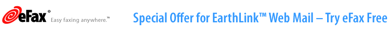 eFax - Easy Faxing anywhere. Special Offer for Earthlink Web Mail - Try eFax Free