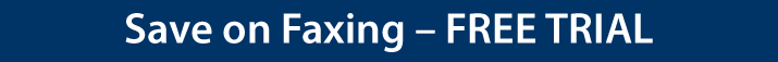 Save on Faxing - FREE TRIAL