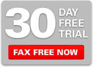 30 DAY FREE TRIAL - FAX FREE NOW