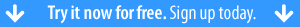 Try it now for free. Sign up today.