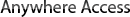 Anywhere Access